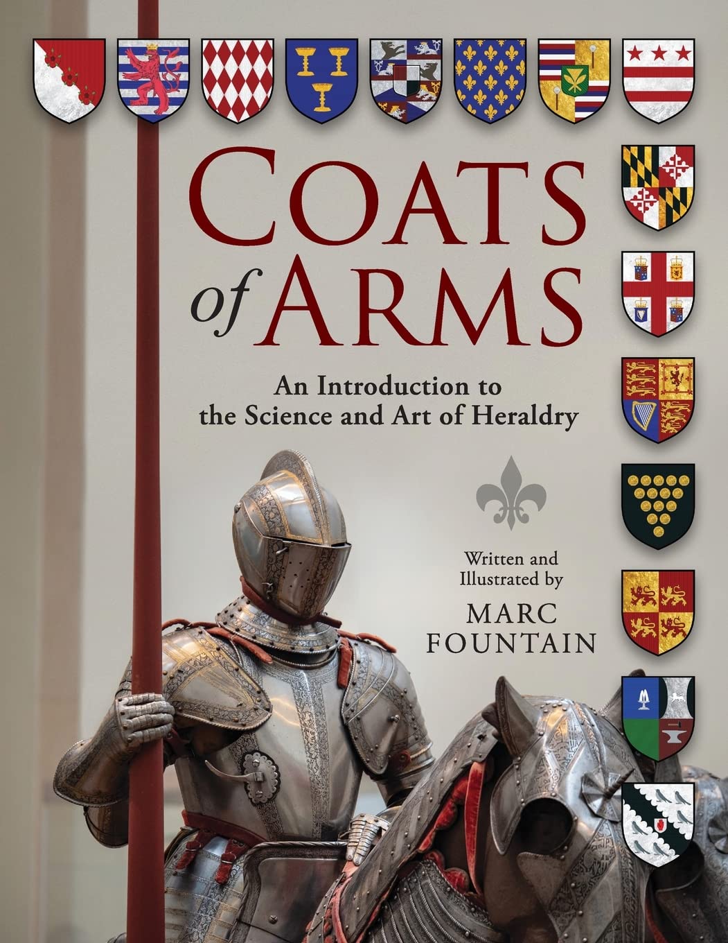 Cover of the book Coats of Arms: An Introduction to The Science and Art of Heraldry